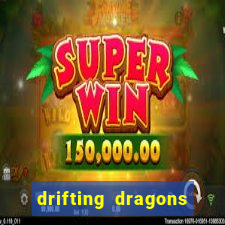 drifting dragons season 2